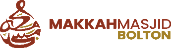 Makkah Masjid Bolton